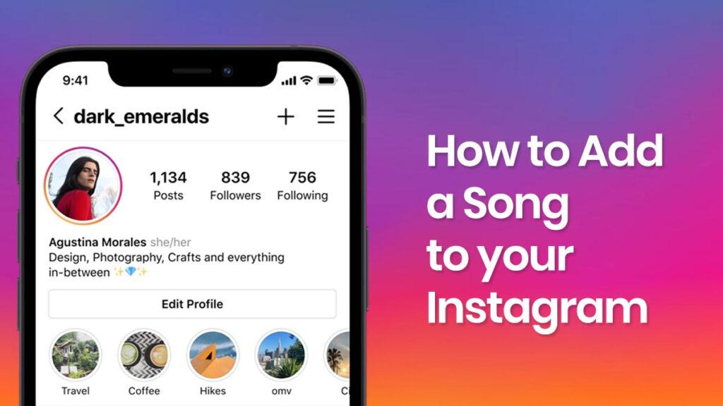 How to Add a Song to your Instagram Profile